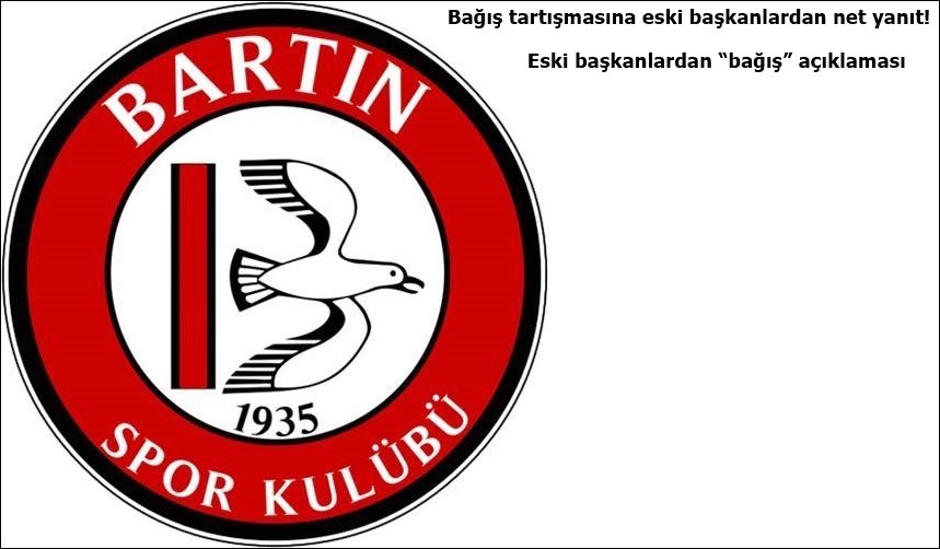 Eski başkanlardan “bağış” açıklaması